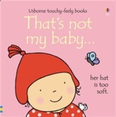  That's Not My Baby (Girl)
