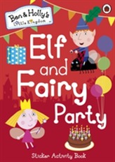  Ben and Holly's Little Kingdom: Elf and Fairy Party