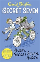  Secret Seven Colour Short Stories: Hurry, Secret Seven, Hurry!