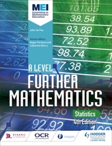  MEI A Level Further Mathematics Statistics 4th Edition