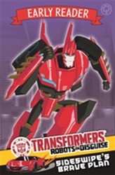  Transformers Early Reader: Sideswipe's Brave Plan