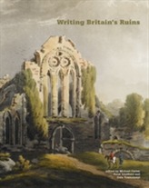  Writing Britain's Ruins