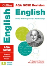  AQA GCSE 9-1 Poetry Anthology: Love and Relationships Revision Guide