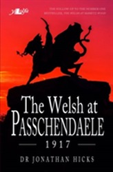  Welsh at Passchendaele 1917, The