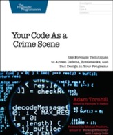  Your Code As A Crime Scene