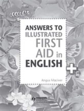  Answers to the Illustrated First Aid in English