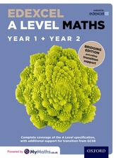  Edexcel A Level Maths: A Level: Edexcel A Level Maths Year 1 and 2 Combined Student Book: Bridging Edition