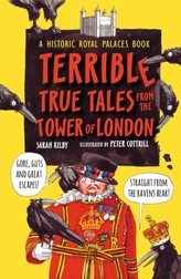  Terrible, True Tales from the Tower of London