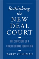  Rethinking the New Deal Court