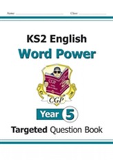  KS2 English Targeted Question Book: Word Power - Year 5