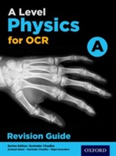  OCR A Level Physics A Revision Guide