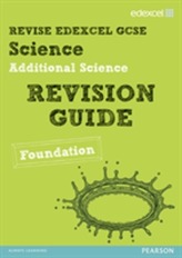  Revise Edexcel: Edexcel GCSE Additional Science Revision Guide - Foundation
