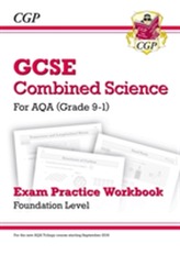  New Grade 9-1 GCSE Combined Science: AQA Exam Practice Workbook - Foundation