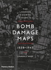 The London County Council Bomb Damage Maps 1939-1945
