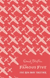  Famous Five: Five Run Away Together