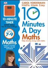  10 Minutes a Day Maths Ages 7-9 Key Stage 2