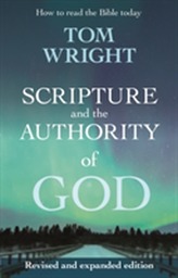  Scripture and the Authority of God