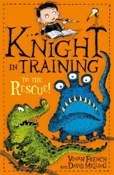  Knight in Training: To the Rescue!