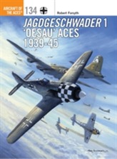  Jagdgeschwader 1 `Oesau' Aces 1939-45