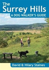 The Surrey Hills A Dog Walker's Guide (20 Dog Walks)