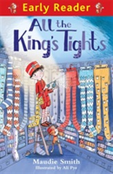  Early Reader: All the King's Tights