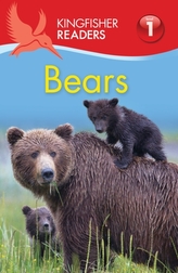 Kingfisher Readers: Bears (Level 1: Beginning to Read)