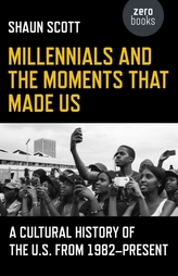  Millennials and the Moments That Made Us