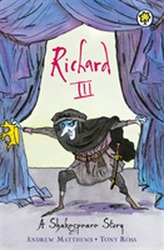  A Shakespeare Story: Richard III