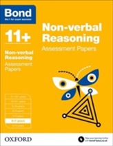  Bond 11+: Non-verbal Reasoning: Assessment Papers