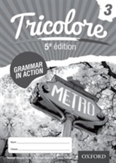  Tricolore 5e edition Grammar in Action Workbook 3 (8 pack)
