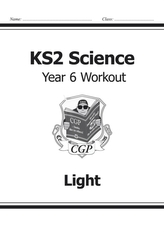  KS2 Science Year Six Workout: Light