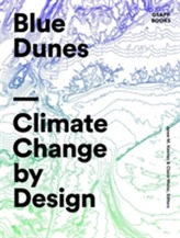  Blue Dunes - Resiliency by Design