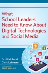  What School Leaders Need to Know About Digital Technologies and Social Media