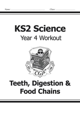  KS2 Science Year Four Workout: Teeth, Digestion & Food Chains