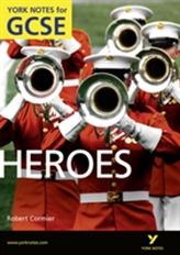  Heroes: York Notes for GCSE (Grades A*-G)