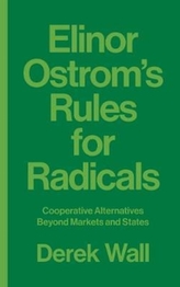  Elinor Ostrom's Rules for Radicals