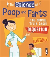 The Science of Poo & Farts