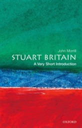  Stuart Britain: A Very Short Introduction