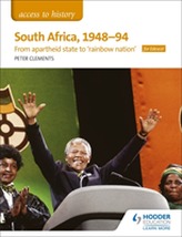  Access to History: South Africa, 1948-94: from apartheid state to `rainbow nation' for Edexcel