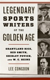  Legendary Sports Writers of the Golden Age