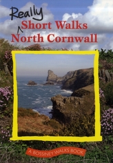  Really Short Walks North Cornwall