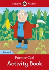  Farmer Carl Activity Book - Ladybird Readers Starter Level B