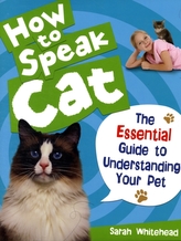  How to Speak Cat!