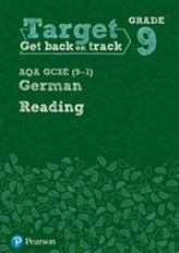  Target Grade 9 Reading AQA GCSE (9-1) German Workbook