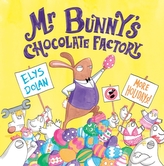  Mr Bunny's Chocolate Factory
