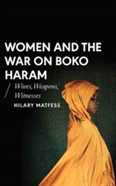  Women and the War on Boko Haram