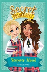  Secret Princesses: Sleepover School