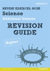  Revise Edexcel: Edexcel GCSE Additional Science Revision Guide - Higher