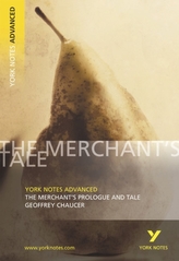 The Merchant's Prologue and Tale: York Notes Advanced
