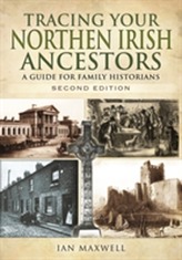  Tracing Your Northern Irish Ancestors